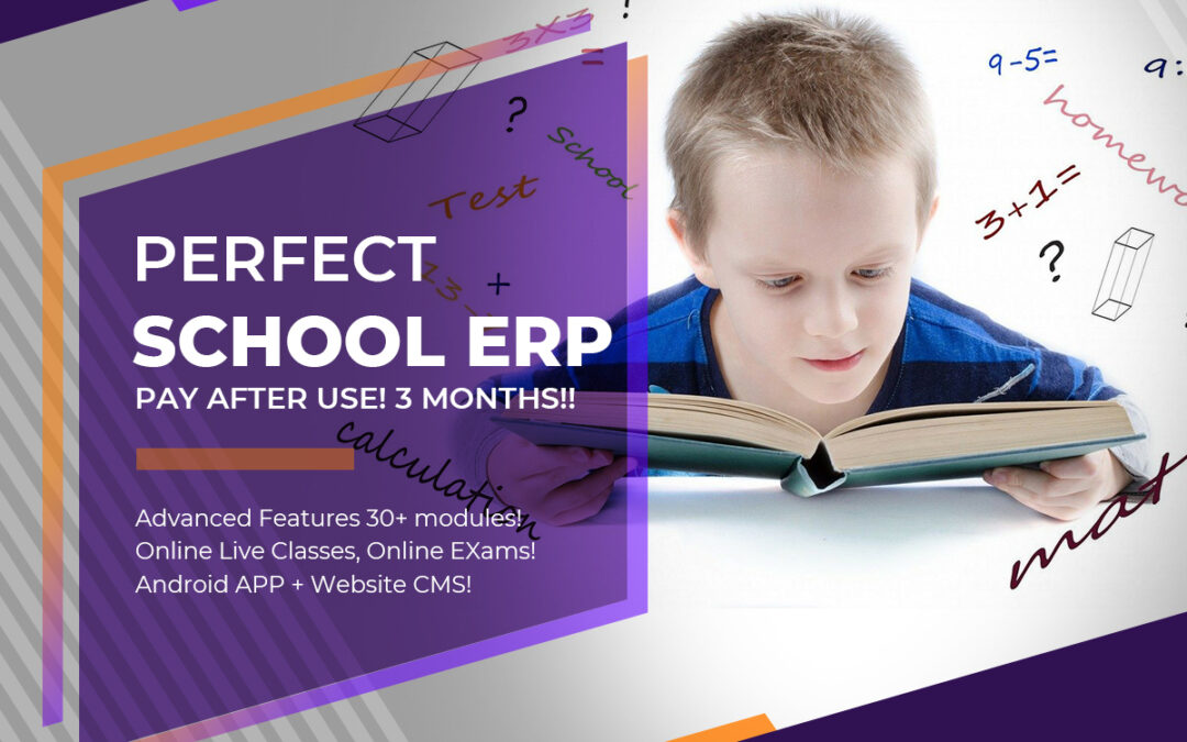 PERFECT SCHOOL ERP PAY AFTER USE! 3 MONTHS!! calculati Advanced Features 30+ modules! Online Live Classes, Online Exams! Android APP + Website CMS!