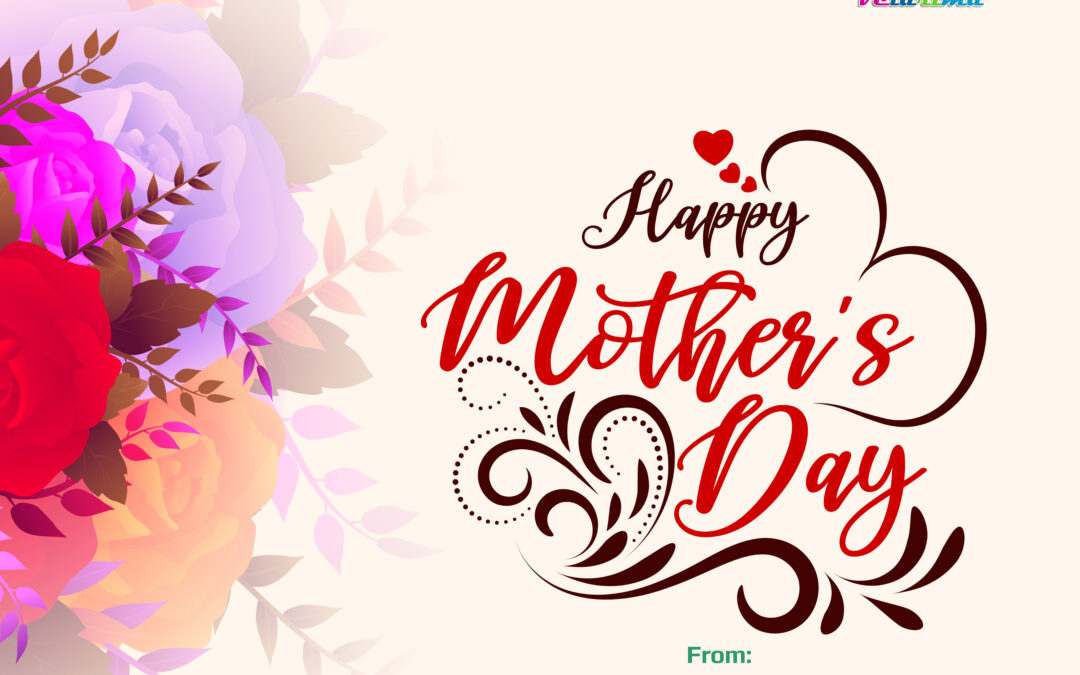Happy Mother’s Day 2025